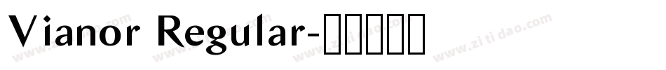 Vianor Regular字体转换